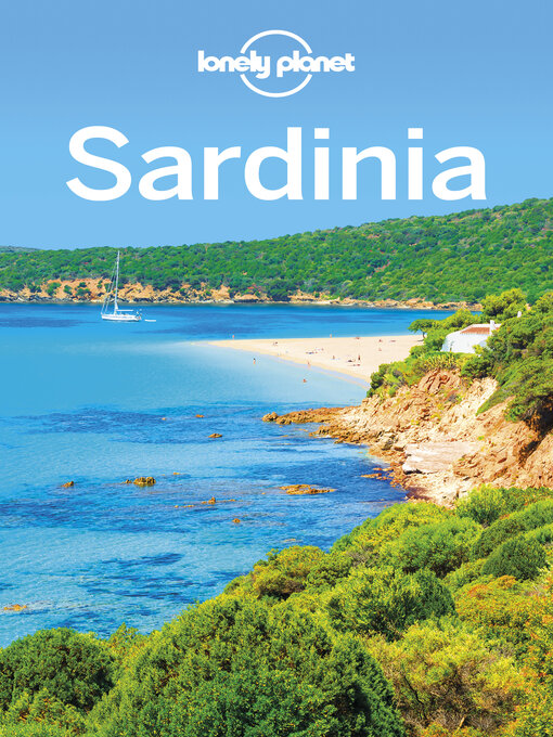 Title details for Lonely Planet Sardinia by Gregor Clark;Kerry Christiani;Duncan Garwood - Available